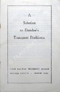 Book cover of A Solution to Dundee's Transport Problems by Light Railway Transport League